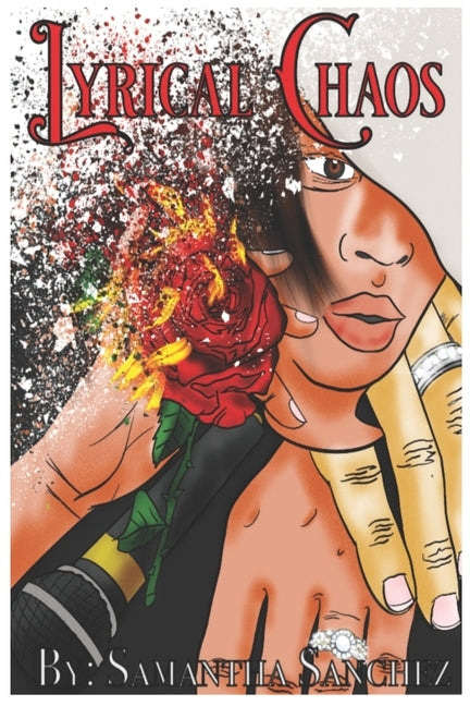 Lyrical Chaos by Sanchez, Samantha