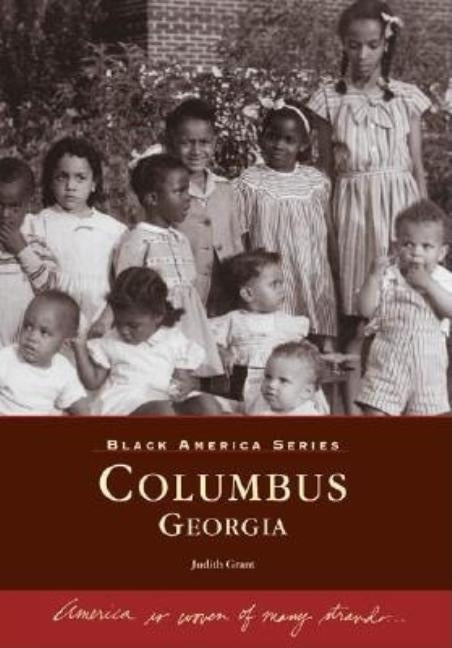 Columbus, Georgia by Grant, Judith