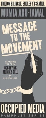 Message to the Movement by Abu-Jamal, Mumia