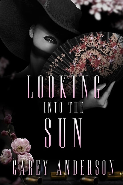 Looking Into The Sun by Anderson, Carey