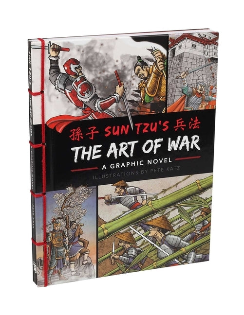 The Art of War: A Graphic Novel by Tzu, Sun