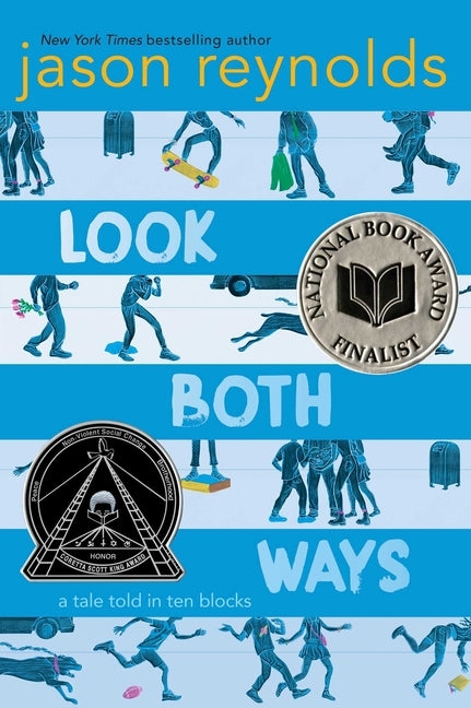 Look Both Ways: A Tale Told in Ten Blocks by Reynolds, Jason