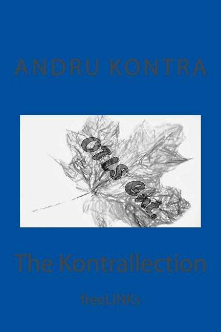 The Kontrallection: freeLINKs by Kontra, Andru