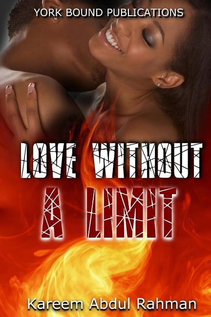 Love Without A Limit by Abdul Rahman, Kareem