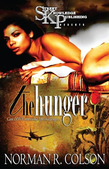 The Hunger by Colson, Norman