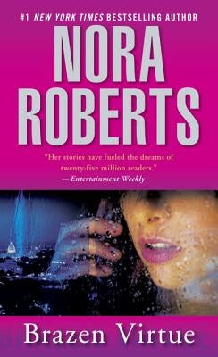Brazen Virtue by Roberts, Nora