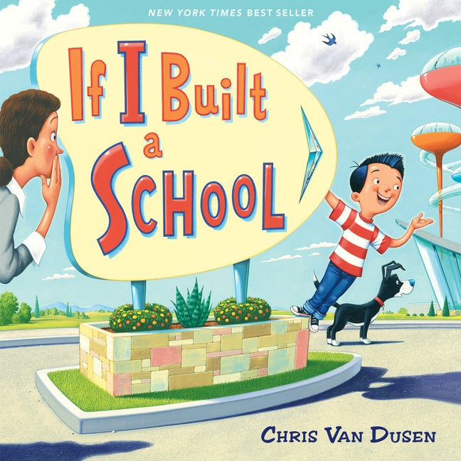 If I Built a School by Van Dusen, Chris