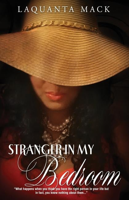 Stranger in my Bedroom by Mack, Laquanta