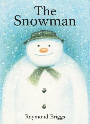 The Snowman by Briggs, Raymond