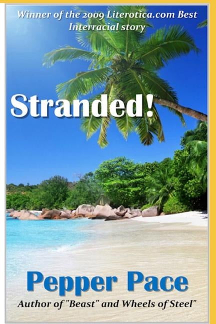 Stranded! by Pace, Pepper