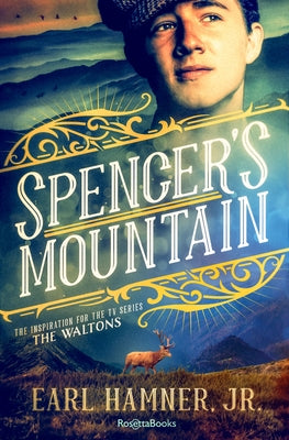 Spencer's Mountain by Hamner, Earl