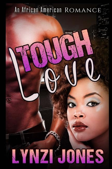 Tough Love by Jones, Lynzi