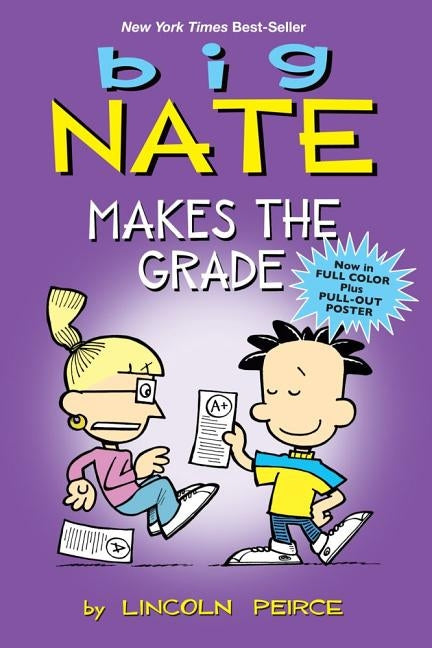 Big Nate Makes the Grade by Peirce, Lincoln