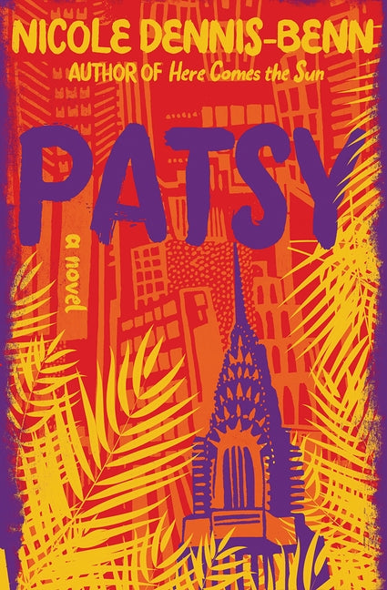 Patsy by Dennis-Benn, Nicole