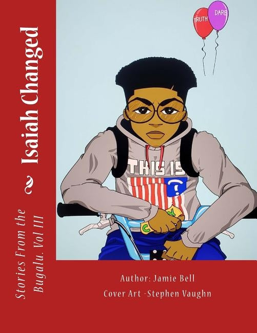 Isaiah Changed by Bell, Jamie