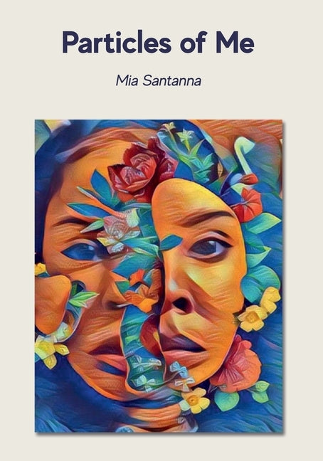 Particles of Me by Riase, Barin L.