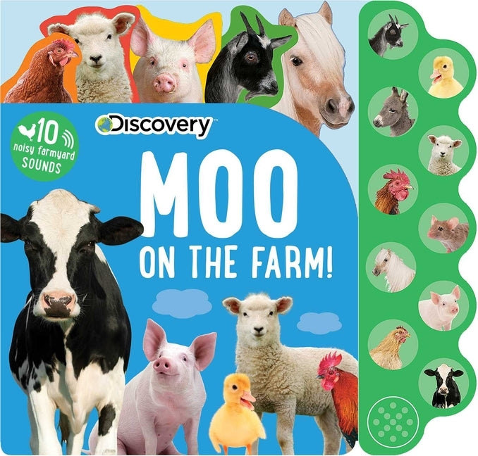 Discovery: Moo on the Farm! by Editors of Silver Dolphin Books