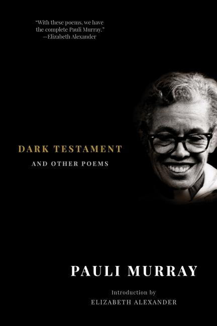 Dark Testament: And Other Poems by Murray, Pauli