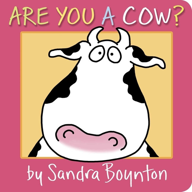 Are You a Cow? by Boynton, Sandra