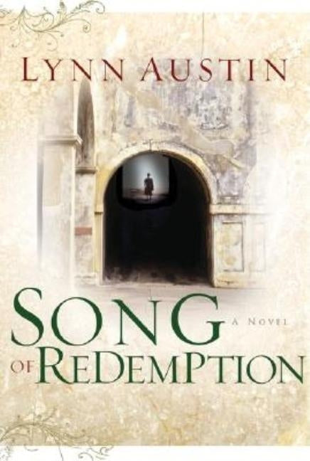 Song of Redemption by Austin, Lynn