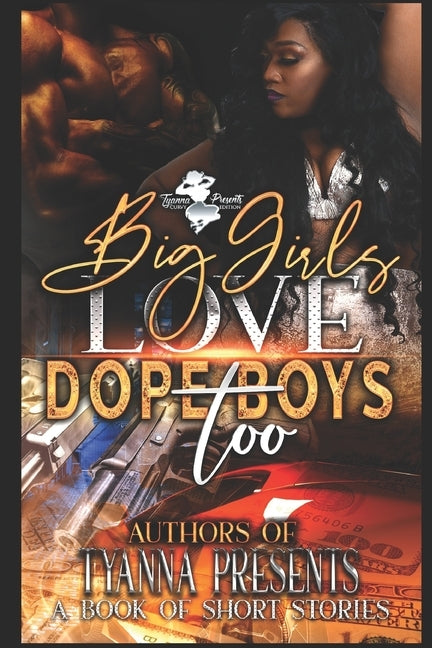 Big Girls Love Dope Boys Too by Rae, Nikki