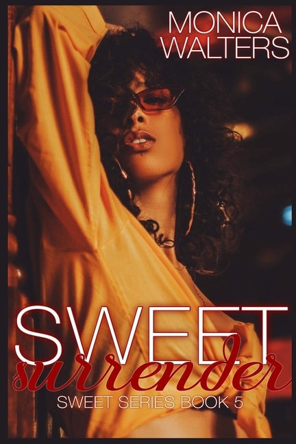 Sweet Surrender by Walters, Monica