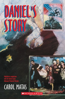 Daniel's Story by Matas, Carol