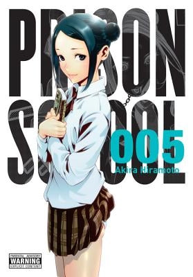 Prison School, Volume 5 by Hiramoto, Akira