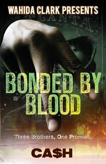 Bonded by Blood by Cash