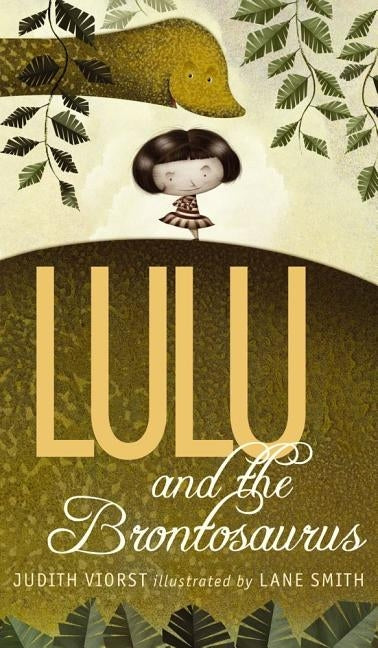 Lulu and the Brontosaurus by Viorst, Judith