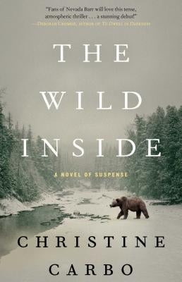 The Wild Inside, 1: A Novel of Suspense by Carbo, Christine