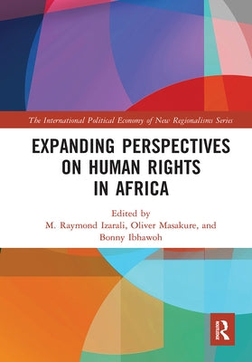 Expanding Perspectives on Human Rights in Africa by Izarali, M. Raymond