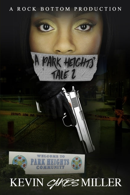 A Park Heights Tale 2 by Miller, Kevin