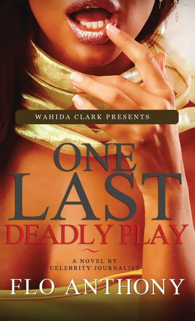 One Last Deadly Play by Anthony, Flo