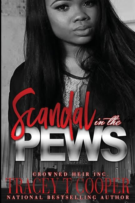 Scandal in the Pews by Cooper, Tracey T.