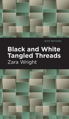 Black and White Tangled Threads by Wright, Zara