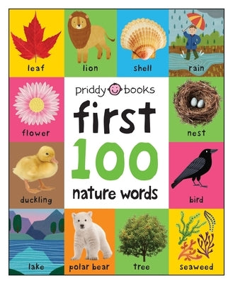 First 100 Padded: Nature Words by Priddy, Roger