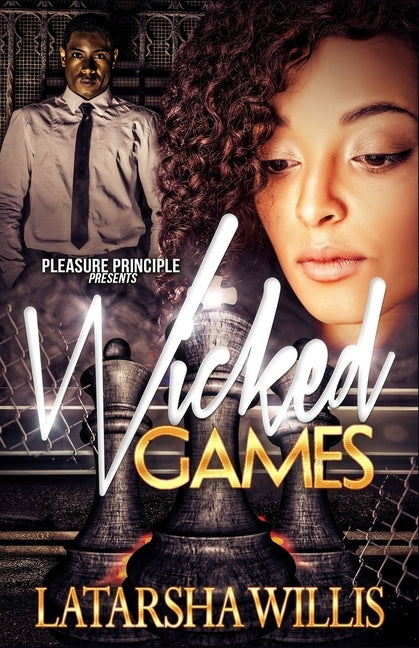 Wicked Games by Willis, Latarsha