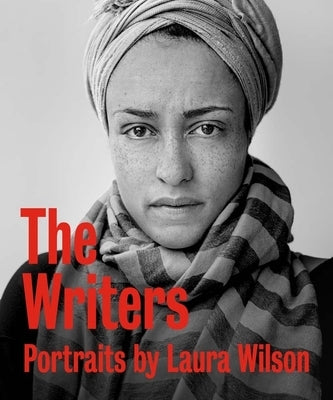 The Writers: Portraits by Wilson, Laura