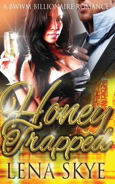 Honeytrapped by Skye, Lena