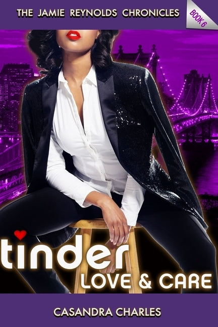 Tinder Love and Care by Charles, Casandra