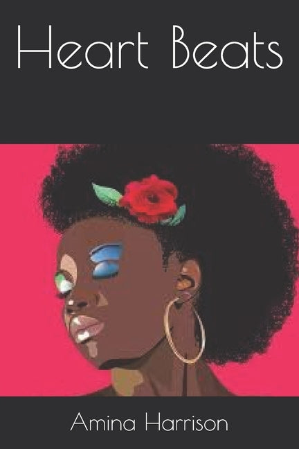 Heart Beats by Harrison, Amina