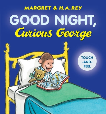 Good Night, Curious George by Rey, H. A.