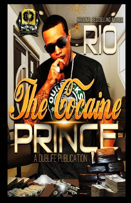 The Cocaine Prince by Terrell, Rio