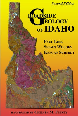 Roadside Geology of Idaho by Link, Paul
