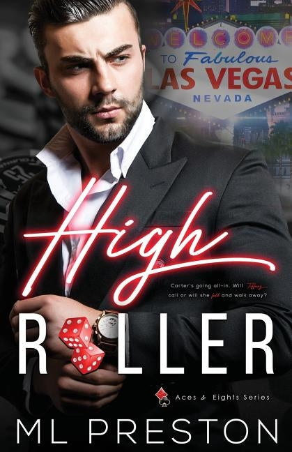 High Roller by Preston, ML