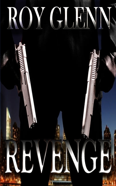 Revenge by Glenn, Roy