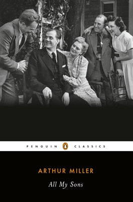 All My Sons by Miller, Arthur
