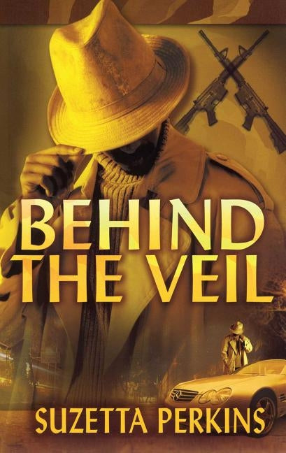 Behind the Veil by Perkins, Suzetta