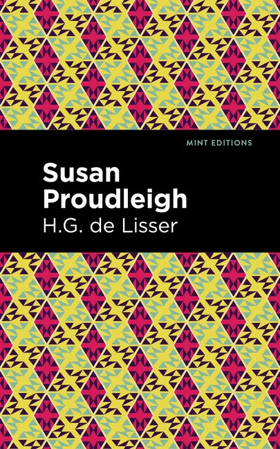 Susan Proudleigh by Lisser, H. G. De